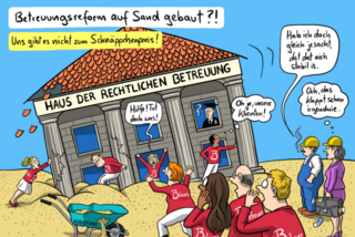 Betreuungsrechtsreform auf Sand gebaut?