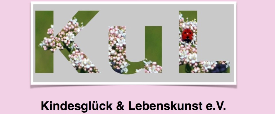 Kindesglück & Lebenskunst e.V.